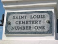 Saint Louis Cemetery Number One, New Orleans, Louisana